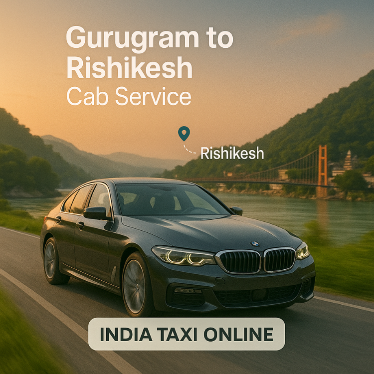 Gurugram to Rishikesh Cab Service Gurugram to Rishikesh Cab Service