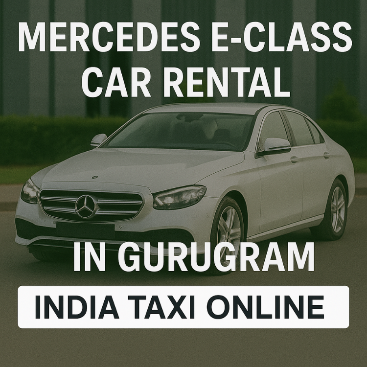 Mercedes E-Class Car Rental in Gurugram Mercedes E-Class Car Rental in Gurugram