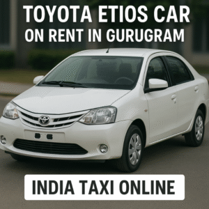 Toyota Etios Car on Rent in Gurugram